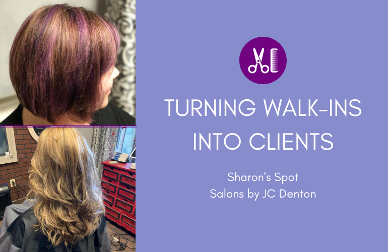 Turning Walk-Ins Into Clients – Sharon’s Spot
