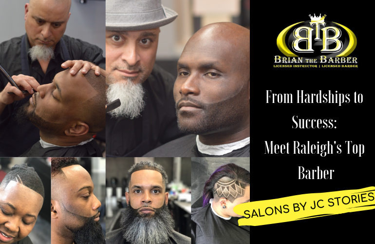 From Hardships to Success: Meet Raleigh’s Top Barber
