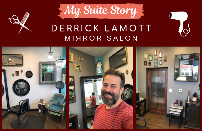 My Suite Story – Derrick LaMott