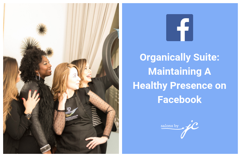 Organically Suite: Maintaining Healthy Presence on Facebook