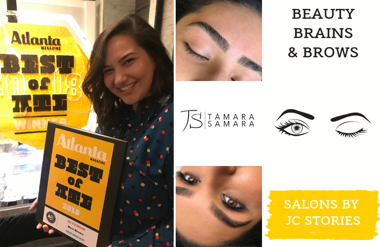 Beauty, Brains, and Brows: Tamara Samara Salon