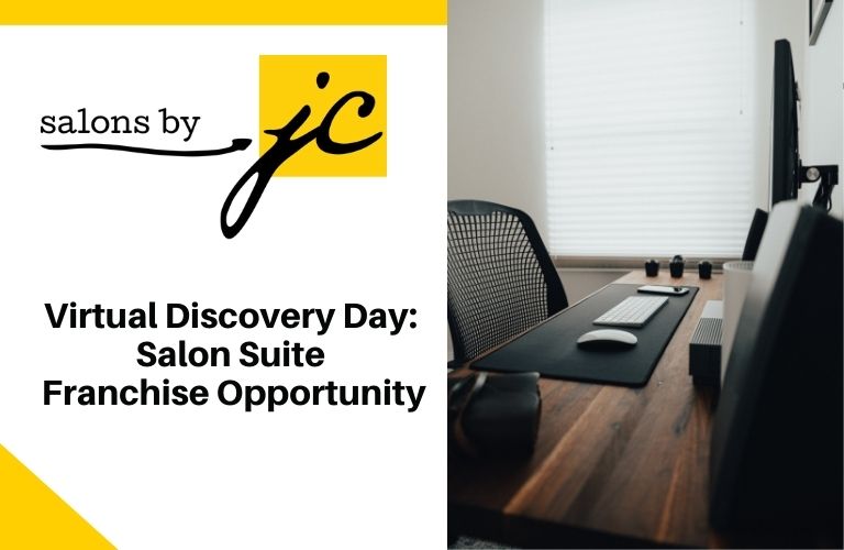 Virtual Discovery Day: Salon Suite Franchise Opportunity